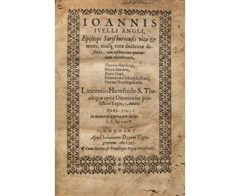 Humphrey (Laurence) Ioannis Iuelli Angli, Episcopi Sarisburiensis Vita et Mors, first edition, title within typographic borde