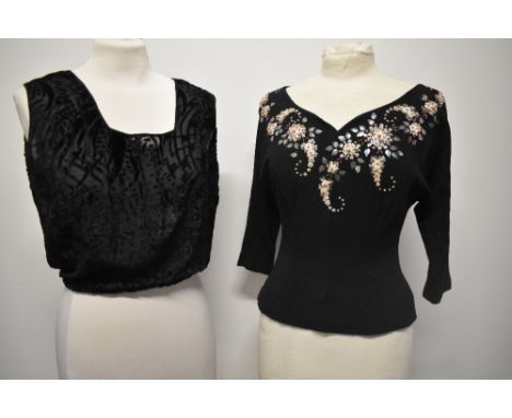 A 1930's Devore blouse in black and a 1950s beaded and sequinned tailored black top having wide sweetheart neckline.