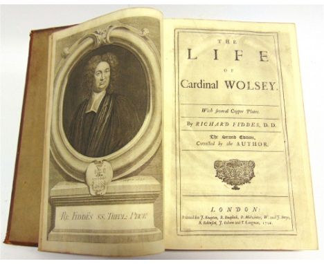 [HISTORY]  Fiddes, Richard. The Life of Cardinal Wolsey, second edition, corrected by the author, for Knapton et al., London,