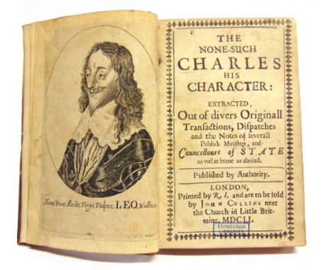 [HISTORY]  Gerbier, Sir Balthazar, attrib. The None-Such Charles his Character: extracted Out of divers Originall Transaction