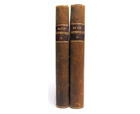 [CLASSIC LITERATURE]  Dickens, Charles. The Personal History of David Copperfield, first edition in book form, two volumes, B