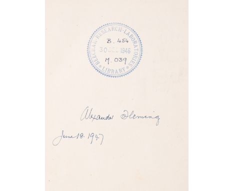 Fleming (Alexander) Penicillin, first edition, signed by author dated June 18, 1947,&nbsp;illustrations, ex-Beecham Research 
