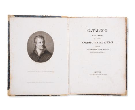 Catalogo dei Libri dal Conte Angiolo Maria d'Elci donati alla Imperiale e Real Libreria Mediceo-Laurenziana, first edition, e