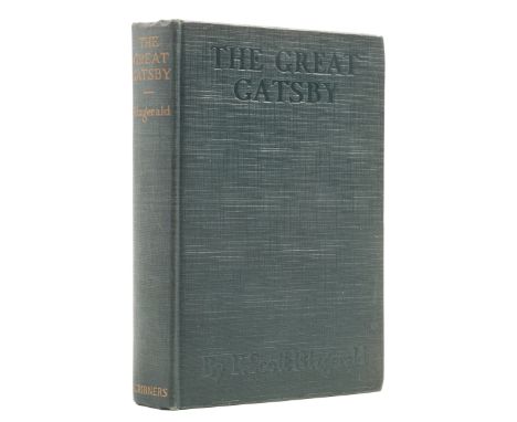 Fitzgerald (F. Scott) The Great Gatsby, first edition, first issue with 'northern' to p. 119, 'it's' to p. 165, 'chatter' to 