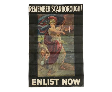 Edith M Kemp-Welch (British 1870-1941): 'Remember Scarborough! Enlist Now', rare original Parliamentary Recruiting Committee 