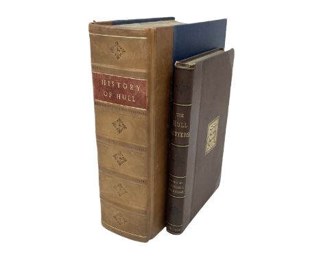 Tickell Rev. John: The History of the Town and County of Kingston upon Hull. 1798 Hull. Linen backed frontispiece and other e