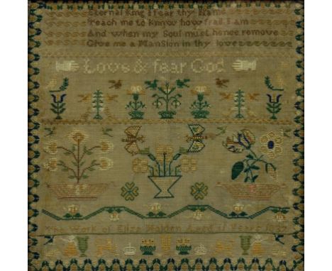 A LINEN SAMPLER WORKED BY ELISA HOLDEN AGED ELEVEN YEARS 1837 WITH VERSE LOVE & FEAR GOD AND VARIOUS MOTIFS  