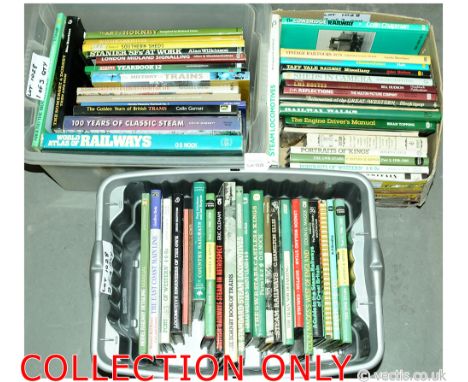 A group of mainly Railway/Steam related hardback Books to include British Railways Steam in Retrospect; The Golden Years of B