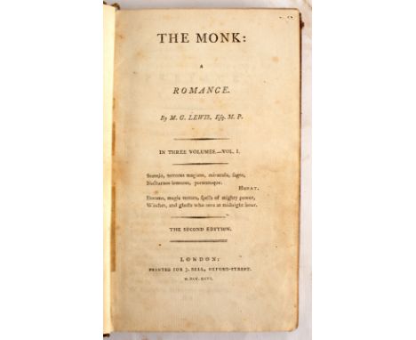 Lewis (Matthew Gregory) The Monk, Second Edition, 3 vols., 1796. 12mo., cont. calf (3)/Provenance: Spetchley Park CONDITION R