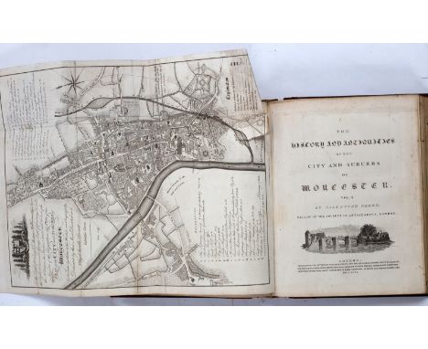 Green, Valentine. The History and Antiquities of the City and Suburbs of Worcester. 2 vols in one, 1796. 4to., later half rus