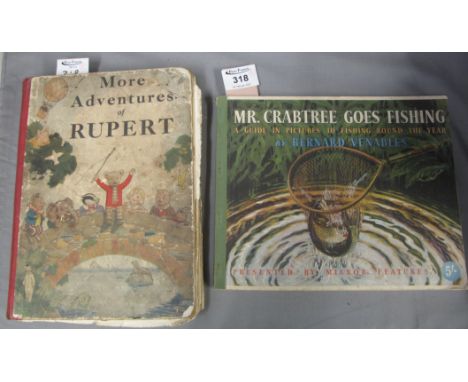 Bernard Venables, one soft covered book: 'Mr Crabtree Goes Fishing' together with vintage children's book: 'More Adventures o