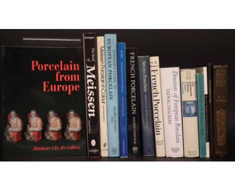 Ceramic reference books relating to Continental Porcelain, to include: Rontgen 'The Book of Meissen', Villechenon 'Sevres', D