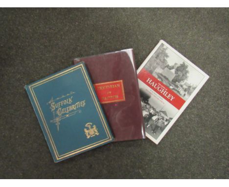 C.A. Manning Press: 'Suffolk Celebrities', Leeds, 45 plates (of which 44 portraits of eminent Suffolk men of the era) as call