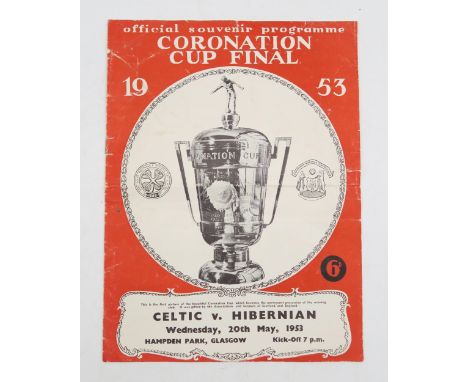 SPORTING MEMORABILIA A Celtic vs Hibernian Coronation Cup Final 1953 programme, lacking internal pages Condition Report:Avail