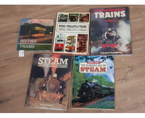 5 VINTAGE COLLECTORS HARDBACK BOOKS ON TRAMS AND STEAM TRAINS