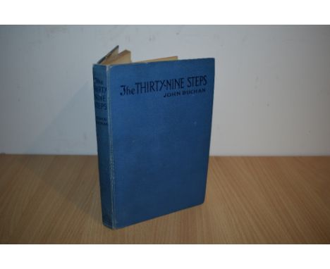 Literature. First edition. Buchan, John - The Thirty-Nine Steps. Edinburgh/London: William Blackwood and Sons. 1915. With 2pp