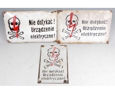A Polish enamel electrocution warning sign, 20x30cm, together with two others (3)
