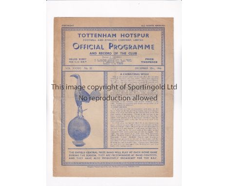 TOTTENHAM HOTSPUR        Programme for the home Reserve Team Friendly v 25/12/1946, slightly creased and minor repairs.     F