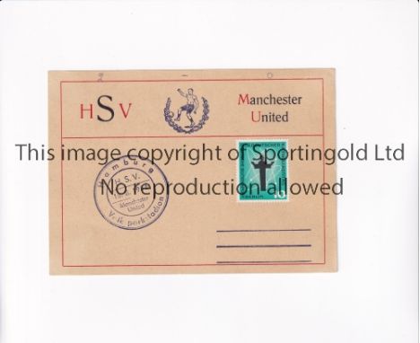 MANCHESTER UNITED        First Day Cover for the away Friendly v Hamburg SV date stamped Hamburg 16/8/1958.     Good