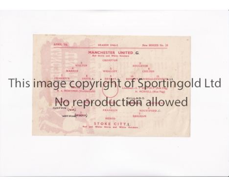 MANCHESTER UNITED     Single sheet programme for the home FL North Cup tie v Stoke City 7/4/1945, team changes and scores ent