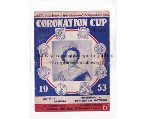 CORONATION CUP 1953 / CELTIC V ARSENAL &amp; HIBERNIAN V TOTTENHAM HOTSPUR       Joint issue programme for 11/5/1953, slight 