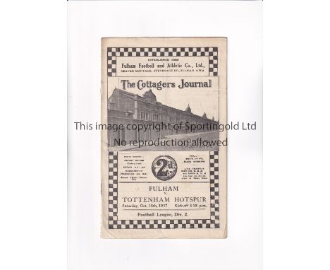 TOTTENHAM HOTSPUR      Programme for the away League match v Fulham 16/10/1937, slightly creased.      Generally good