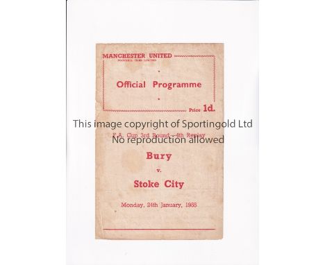 NEUTRAL AT MANCHESTER UNITED 1955         Single sheet programme for the F.A. Cup tie at Old Trafford, Bury v Stoke City 24/1