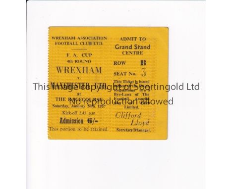 WREXHAM V MANCHESTER UNITED 1957 FA CUP     Ticket for the tie at The Racecourse Ground on 26/1/57.   Good   