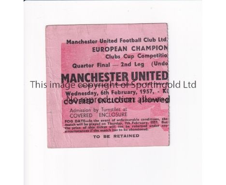 MANCHESTER UNITED V ATHLETIC BILBAO 1957 EC     Ticket for the European Cup tie played at Manchester City F.C. on 6/2/57, sli