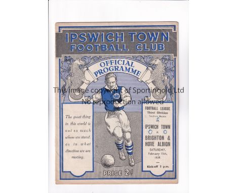 IPSWICH TOWN V BRIGHTON 1939 / 1ST LEAGUE SEASON      Home programme for Ipswich Town in their first League season 11/2/1939,