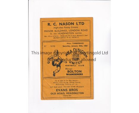 HEADINGTON UNITED V BOLTON WANDERERS 1954 F.A. CUP     Programme for the tie at Headington 30/1/1954.    Generally good