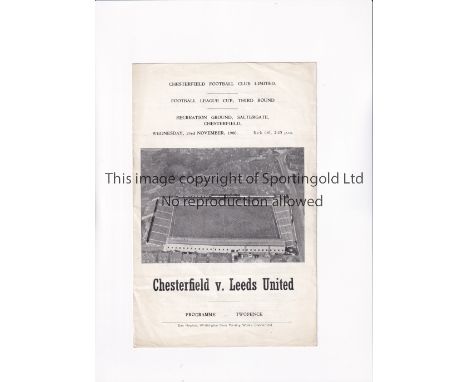 1960/1 FOOTBALL LEAGUE CUP 1ST SEASON / CHESTERFIELD V LEEDS UNITED     Four page programme for the tie at Chesterfield 23/11