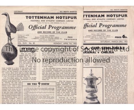 1952 FA CUP SEMI FINAL &amp; REPLAY AT TOTTENHAM HOTSPUR F.C.    Programmes for both Arsenal v Chelsea ties at White Hart Lan