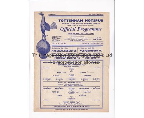 TOTTENHAM HOTSPUR     Single sheet programme for the home EC League match v West Ham United 16/4/1953, slightly creased.    P