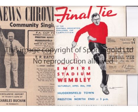 1938 FA CUP FINAL / PRESTON NORTH END V HUDDERSFIELD TOWN       Programme, song sheet and ticket. Song sheet has a horizontal