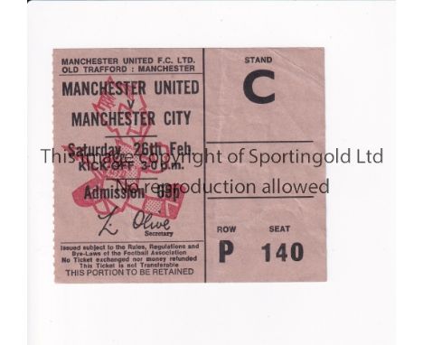 MANCHESTER UNITED       Ticket for the home league match v Manchester City dated 26/2/1972. The match took place on 12/4/1972