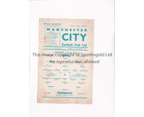 MANCHESTER CITY V ROCHDALE 1960 LSC     Single sheet programme for the Lancashire Senior Cup tie at City 14/11/1960, slightly