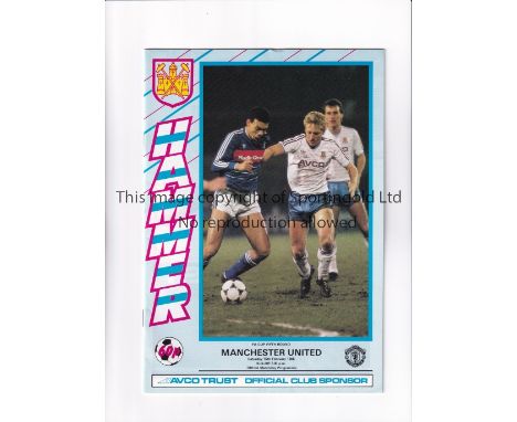 WEST HAM UNITED V MANCHESTER UNITED 1986 FA CUP POSTPONED        Programme for the tie at West ham scheduled for 15/2/1986.  