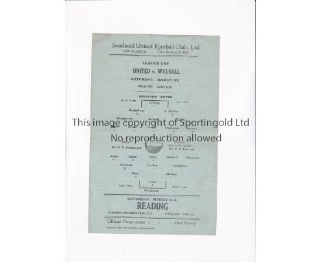 SOUTHEND UNITED V WALSALL 1946 LEAGUE CUP     Single sheet programme for the tie at Southend 9/3/1946, slightly creased.     