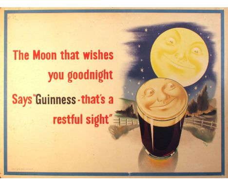Guinness Poster by Wilbur Pierce, "The Moon that wishes - you goodnight - Says 'Guinness - that's a - restful sight'", colour