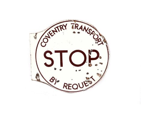 A double-sided enamel transport sign - Buses Stop By Request, 48 x 46cm high.