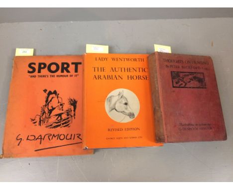 Books, GD Armour 'Sport, Tis the Humour of It' published Hutchinson & Co London. Peter Beckford 'Thoughts on Hunting' illustr