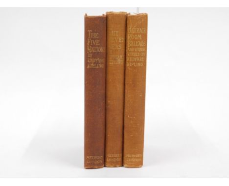 Kipling (Rudyard) BARRACK-ROOM BALLADS..., 1892 ;- THE FIVE NATIONS 1903 FIRST EDITIONS; and another, The Seven Seas, second 