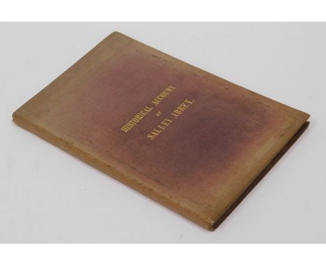 Harland (J., ed.) HISTORICAL ACCOUNT OF THE CISTERCIAN ABBEY OF SALLEY FIRST EDITION half-title, folding engraved plan and pl