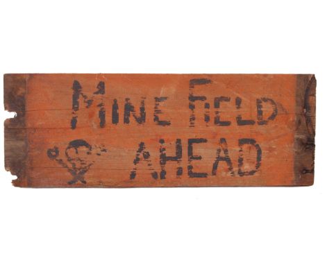A rare and unique piece of D-Day memorabilia - an original British Army ' Mine Field Ahead ' warning board / sign. Made of a 