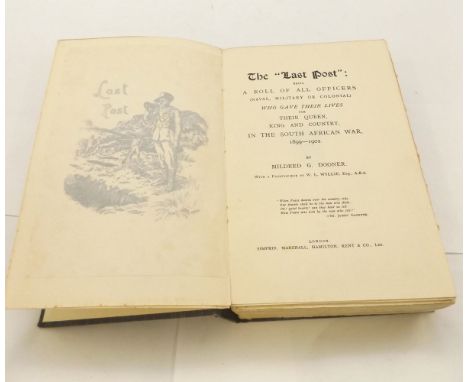 MILDRED G DOONER: THE "LAST POST" BEING A ROLL OF ALL OFFICERS (NAVAL, MILITARY OR COLONIAL) WHO GAVE THEIR LIVES FOR THEIR Q