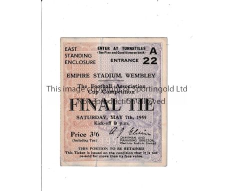 1955 FA CUP FINAL Ticket for Manchester City v Newcastle United, slightly creased and slight mark on the back. Fair to genera