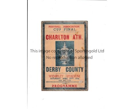 1947 FA CUP FINAL Pirate programme issued by Ross for Charlton Athletic v Derby County, folded in four and slightly worn. Fai