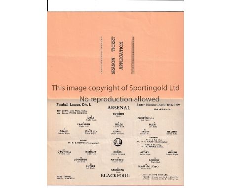 ARSENAL Programme for the home League match v Blackpool 10/4/1939 with Season Ticket Application form. Good