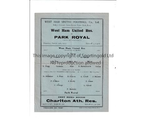WEST HAM UNITED V PARK ROYAL 1935 Single sheet programme for the London Mid Week League match at West Ham on 14/3/35. Folds. 